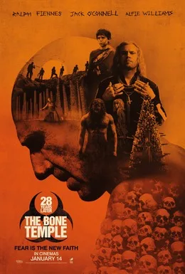 پوستر رسمی فیلم 28 Years Later: The Bone Temple (2026)
